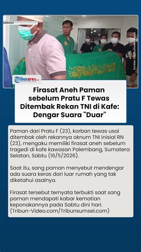 Paman Pratu F Ungkap Firasat Buruk sebelum Tragedi Penembakan, Klaim Sempat Dengar Suara Keras