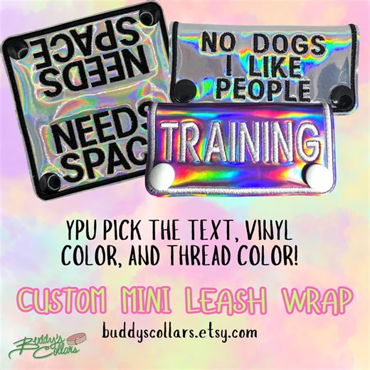 One Custom Mini Vinyl Leash Wrap for Dogs (see Photos for Holo and Matte Vinyl Colors Available) ONE Thread and ONE Vinyl Color Only - Etsy