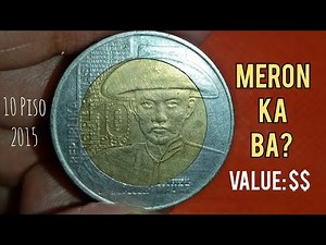 10 Piso 2015 Value | Heneral Miguel Malvar | Commemorative Coin