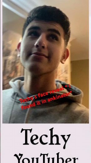 Techy's face reveal