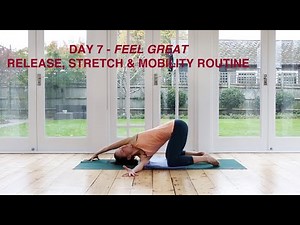 Day 7 - Release, Stretch & Mobility Routine 25mins - 7-Day Pilates Full Body Challenge