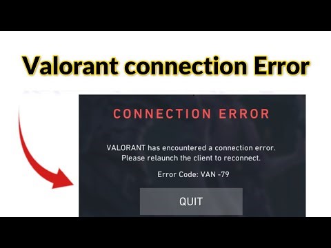 How to fix Valorant connection Error Code: Van 79