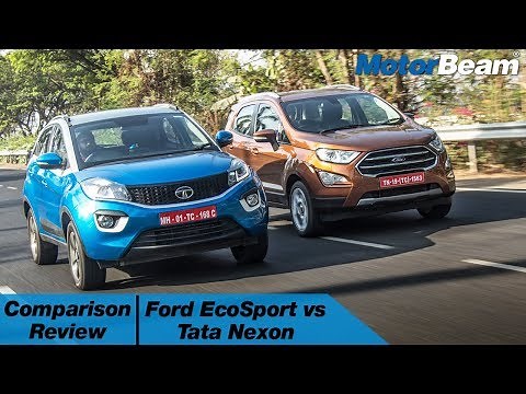 Tata Nexon vs Ford EcoSport - Comparison Review | MotorBeam