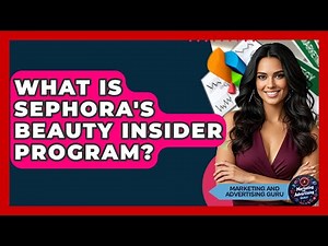 What Is Sephora's Beauty Insider Program? - Marketing and Advertising Guru