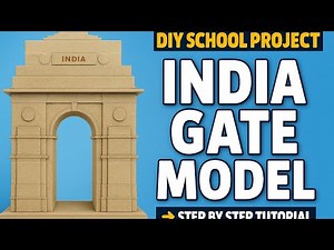 How to Make India Gate with thermocol | DIY India Gate Project for School | cardboard crafts