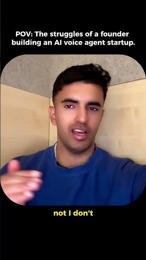 POV: The struggles of a founder building an AI voice agent startup.
