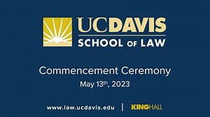 2023 Law School Commencement, May 13th, 2023