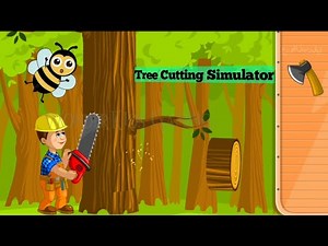 Tree Cutting Simulator: Fun Lumberjack Game for Kids!