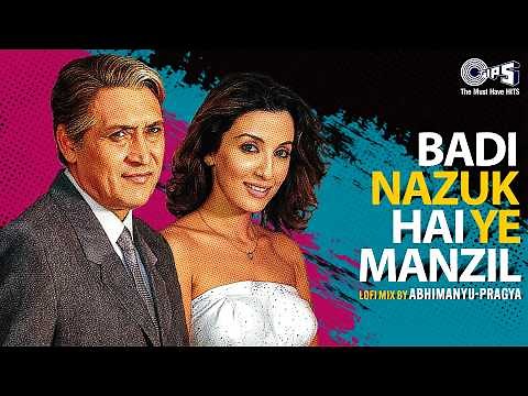 Badi Nazuk Hai Ye Manzil - Lofi Mix | Jogger'S Park | Jagjit Singh | Perizaad, Victor Banerjee