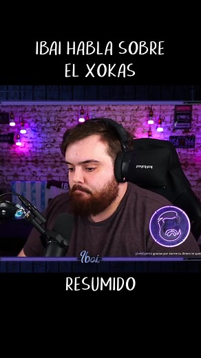 #ibai #xokas #elxokas #fyp #parati #funny #xyzbca #lentejas #illojuan