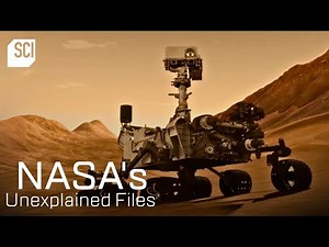 Mysteries on Mars | NASA's Unexplained Files | Science Channel