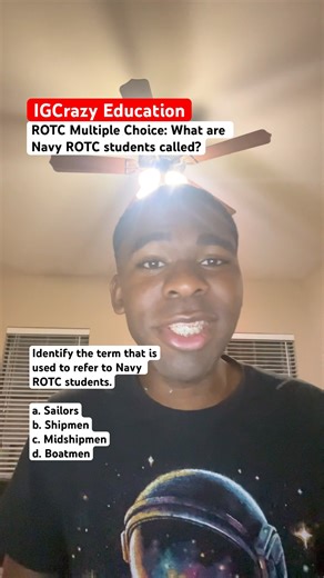 IGCrazy Education: ROTC Multiple Choice | What are Navy ROTC students called? #military #rotc