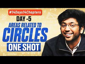Class 10th Areas Related to Circles One Shot 🔥 | Class 10 Maths Ch 11 | #14Days14Chapters