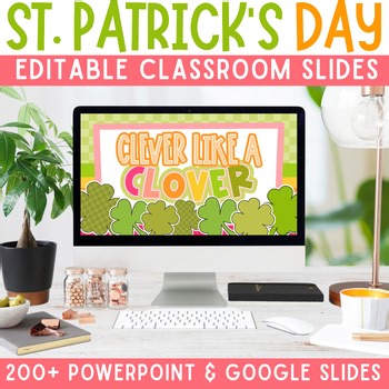 St. Patrick’s Day Slides, 200  Editable Slides,  March Google Slides, Powerpoint
