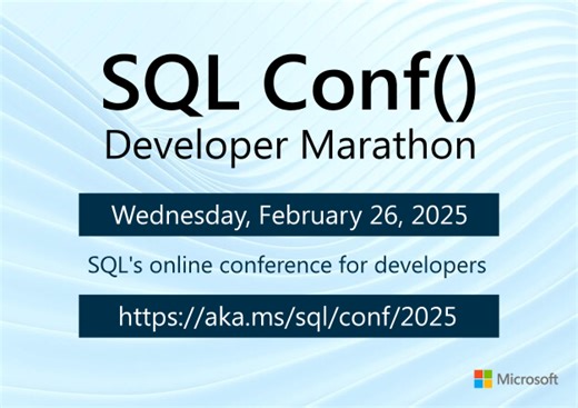 SQL Conf() 2025 Highlights: So Much Developer Innovation! - Azure SQL Devs’ Corner
