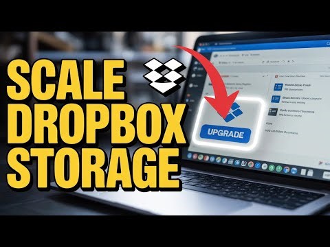 How to scale cloud storage with Dropbox - Complete Guide