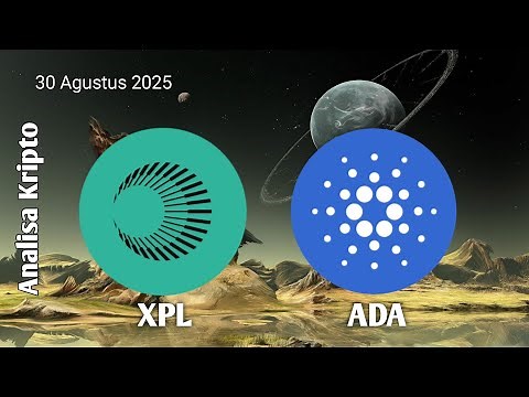 Crypto Analysis - Plasma XPL Fundamental Analysis, Cardano Also Undergoes Upgrades and Internal O...