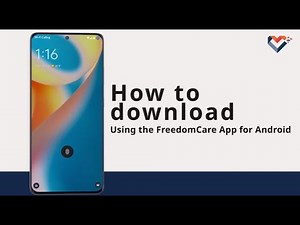 How to download FreedomCare app (Android)
