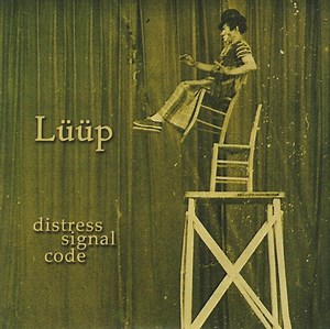 Lüüp - Distress Signal Code