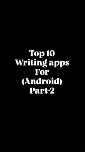 Top 10|| writing apps for (android) part -2 subscribe for par-3 #youtube #writing #apps
