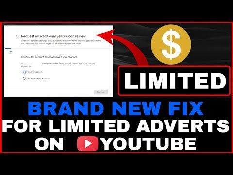 HOW TO FIX YELLOW LIMITED ADVERT ICON ON YOUTUBE VIDEOS AFTER APPEAL! NEW METHOD! UPDATED!