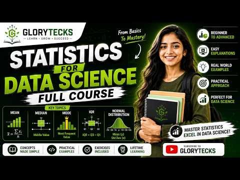 Statistics for Data Science Full Course | Mean, Median, Mode, IQR & Normal Distribution | GloryTecks