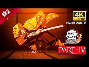 Demon Slayer Kimetsu no Yaiba The Hinokami Chronicles Part 4 4K 60fps Ryujinx Emulator Gameplay