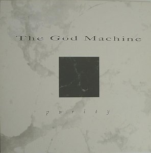 The God Machine - Purity