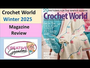 Sneak Peek Inside Crochet World Winter 2025 Issues -Magazine Review #crochetworld