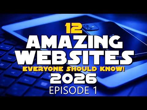 12 Amazing Websites Everyone Should Know! Episode 1 (2026)
