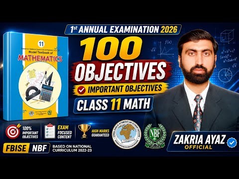 Class 11 Math Objective| Objective |Important Objective |Ist Annual Exam 2026 |FBISE NBF |Sir Zakria