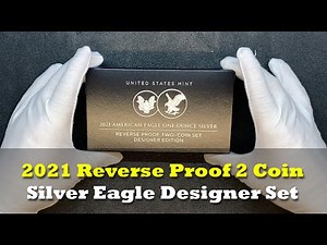 Hands on Review - American Eagle 2021 Silver Reverse Proof 2 Coin Set Designer Edition - 21XJ