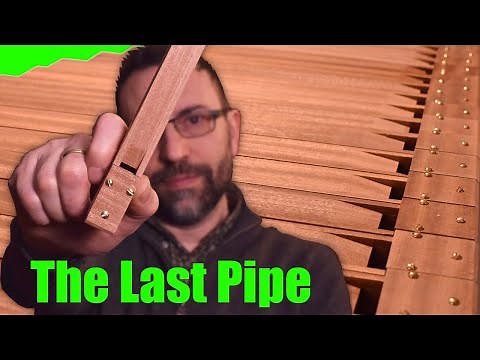 How to build a portative Organ | #8 The last pipe | SUB ITA | Homemade Pipe Organ