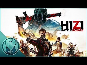 H1Z1: King of The Kill - 1 Hour of Main Menu Music Theme