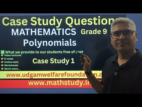 Case Study Based Questions Class 9 Maths, case study questions of Polynomials, Case Study Questions