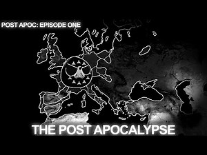 The Post Apocalypse | Post Apoc - Episode One