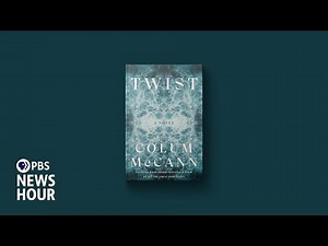 Author Colum McCann's novel 'Twist' explores isolation in the internet age