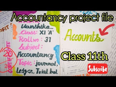 Accountancy project file/class 11th / Account project file 2025-26/#project #art #account #youtube