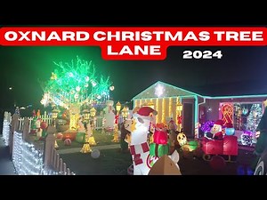 Oxnard Christmas Tree Lane: Una Experiencia Mágica Navideña 2024
