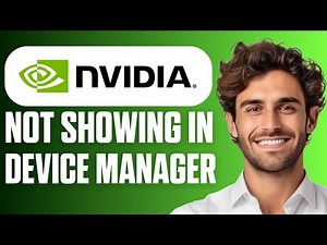 How To Fix NVIDIA Graphics Card Not Showing in Device Manager (Easy Guide 2026)