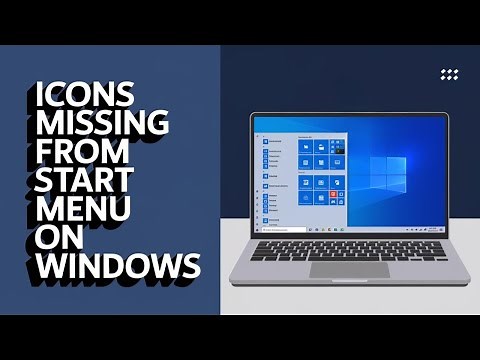Icons Missing From Start Menu on Windows 11 [Fixed]
