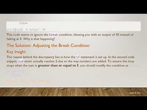 Understanding the break Statement in Python Loops: Why Your Sum Exceeds Expectations