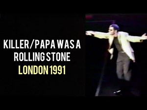 George Michael - Killer/Papa Was A Rolling Stone (London 1991)