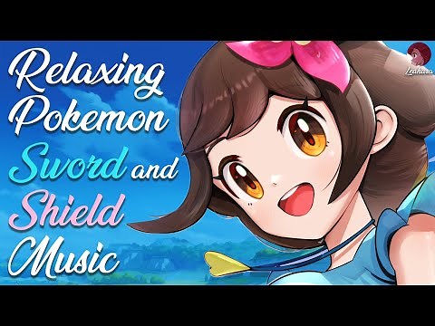 Relaxing Pokemon Sword and Shield Music