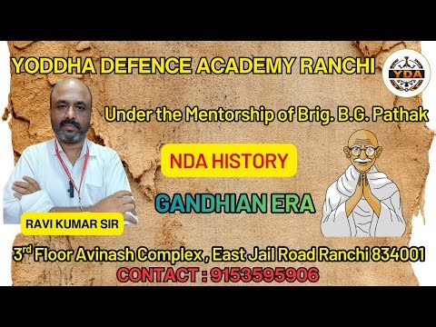 History NDA Class – Gandhian Era | Yoddha Defence Academy