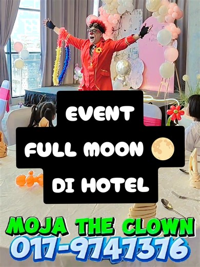 🌕🤡 Full Moon Celebration jadi luar biasa! Moja The Clown berbesar hati dijemput untuk memeriahkan event Full Moon client berbangsa cina di Hotel ibis Styles Kota Bharu ✨ Magic show yang buat penonton ternganga, belon berwarna-warni, dan pelbagai aktiviti santai disusun khas supaya majlis bertambah meriah 🎩🎈 Suasana penuh gelak tawa, happy moment & semua tetamu terhibur dari awal sampai akhir, inilah vibe celebration yang diinginkan! #MojaTheClown #FullMoonCelebration #IbisStylesKotaBharu #Ma
