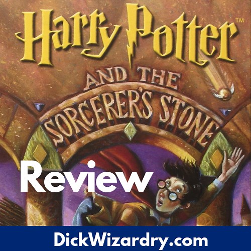 Harry Potter and the Sorcerer's Stone Book Review | DickWizardry