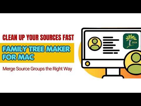 Clean Up Your Sources FAST in Family Tree Maker for Mac | Merge Source Groups the Right Way