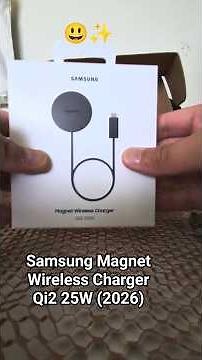 Samsung Magnet Wireless Charger Qi2 25W - 2026 #qi2