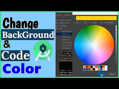 How to Change Background and Code Color in Android Studio